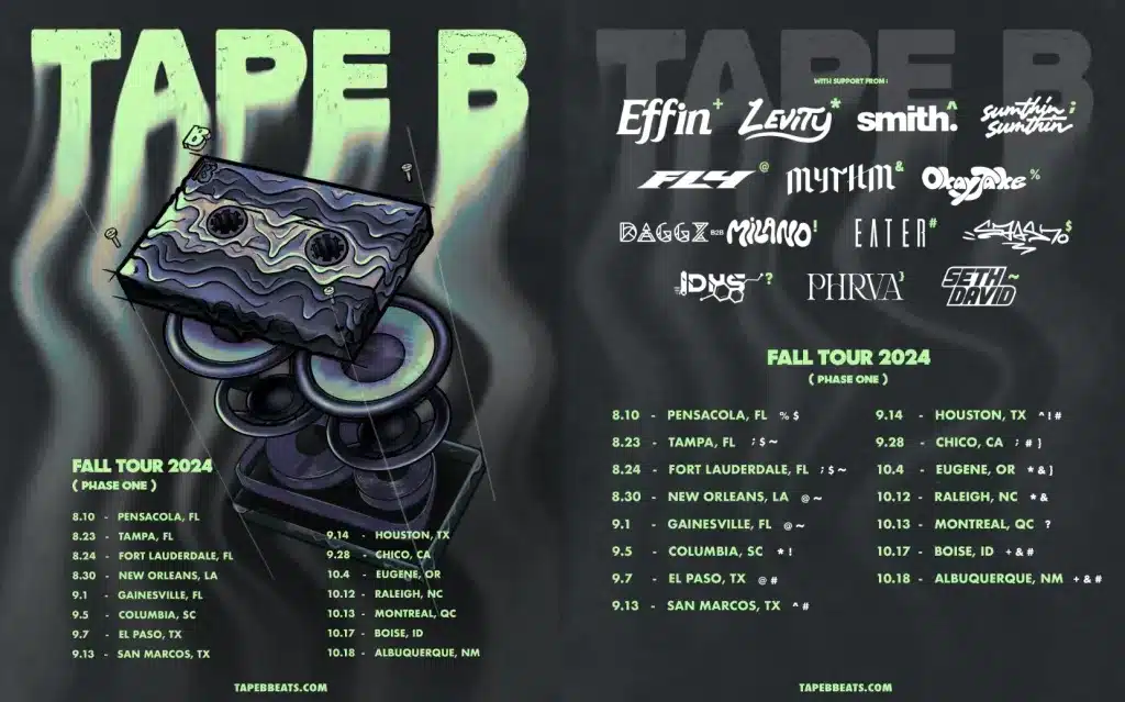 Tape B Tour Tape B's Fall 2024 Tour Schedule with support from a number of popular DJs including Levity!