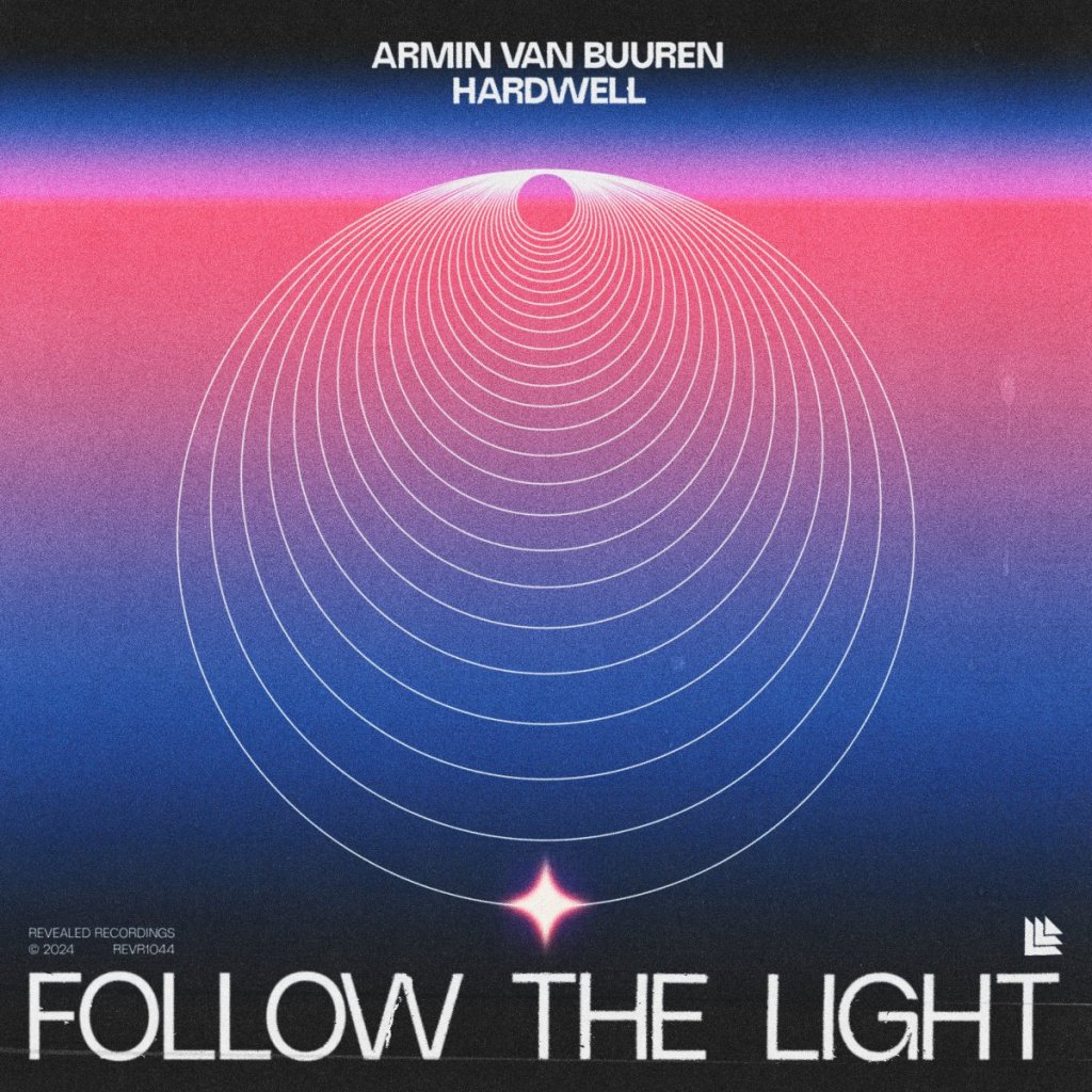 A Decade Later, Hardwell & Armin van Buuren Reunite "Follow the Light" Armin van Buuren, Hardwell release follow the light