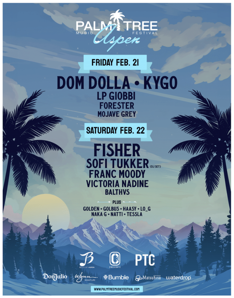 Palm Tree Aspen 2025 Lineup Palm Tree Music Festival 2025 Aspen Lineup