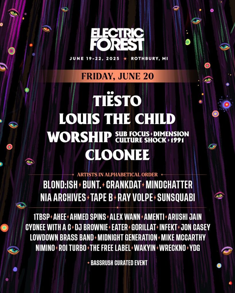Electric Forest Friday 2025 Electric Forest 2025 Friday Daily Lineup