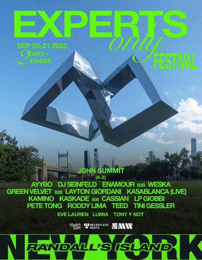Experts Only NYC Debut fest Lineup John Summit's 'Experts Only' to Debut NYC Music Festival Festival in September 2025